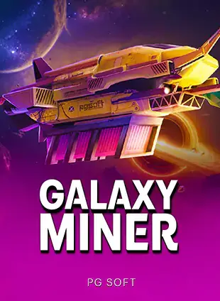 ปกเกมสล็อต Galaxy Miner ป้าย PG SOFT ภาพยานขุดเหมืองอวกาศสีทอง แนบในแฟ้มรีวิวหน้าแรก