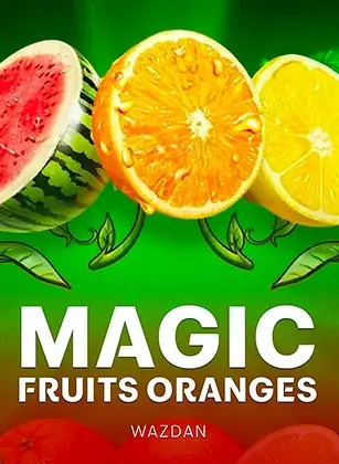 ปกเกมสล็อต Magic Fruits Oranges ป้าย WAZDAN ภาพส้มและแตงโมผ่าซีก ในรายการสล็อต